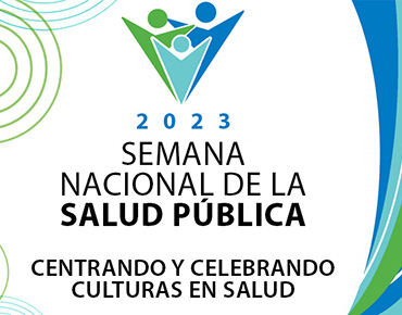 Semana Nacional de la Salud Pública 2023